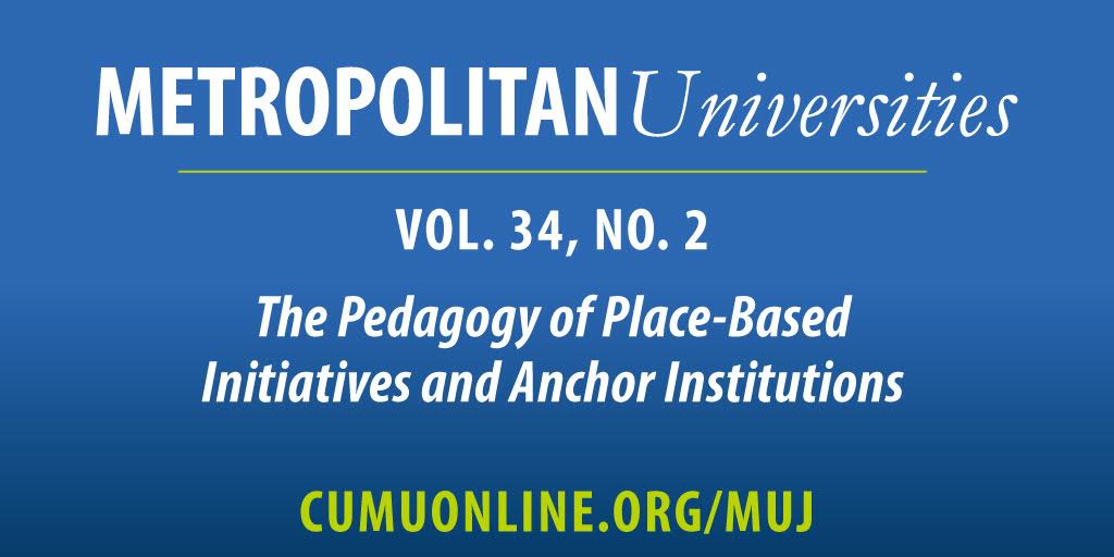					View Vol. 34 No. 2 (2023): The Pedagogy of Place-Based Initiatives and Anchor Institutions
				