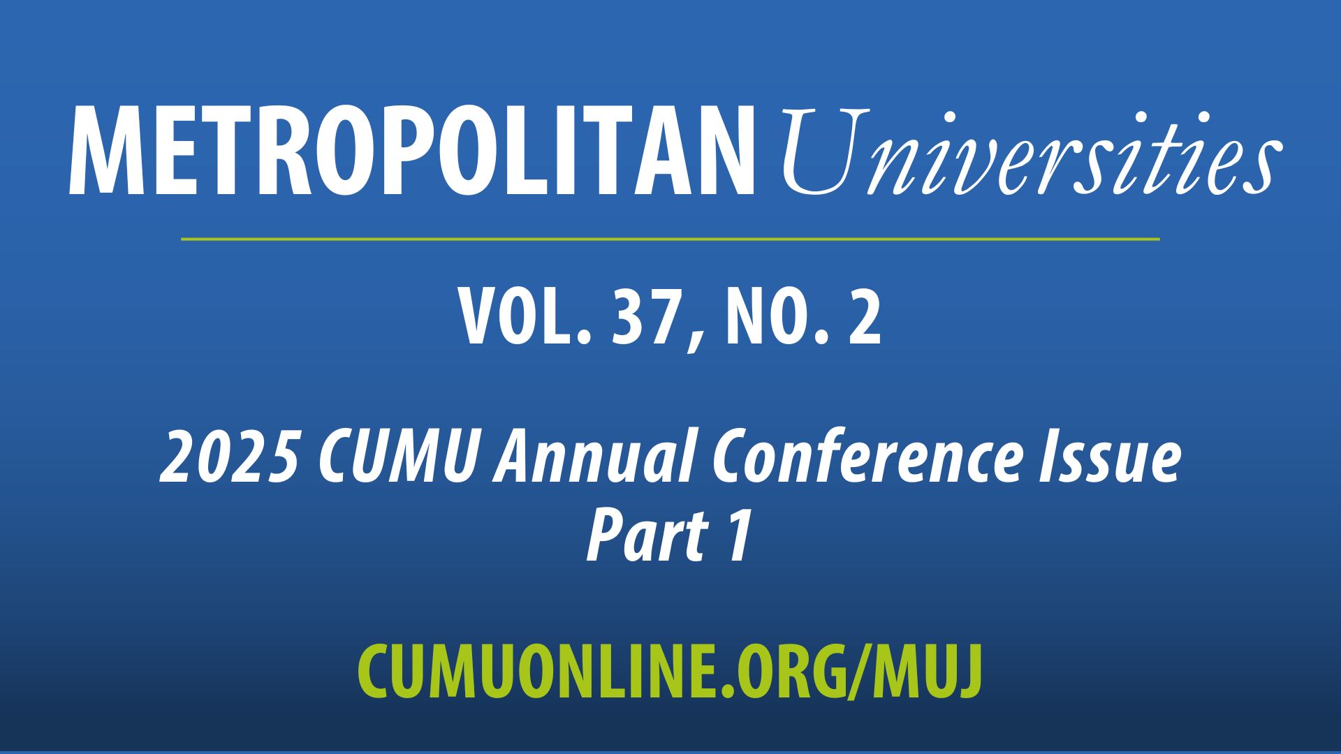 					View Vol. 37 No. 2 (2026): 2025 CUMU Conference Issue Part 1
				